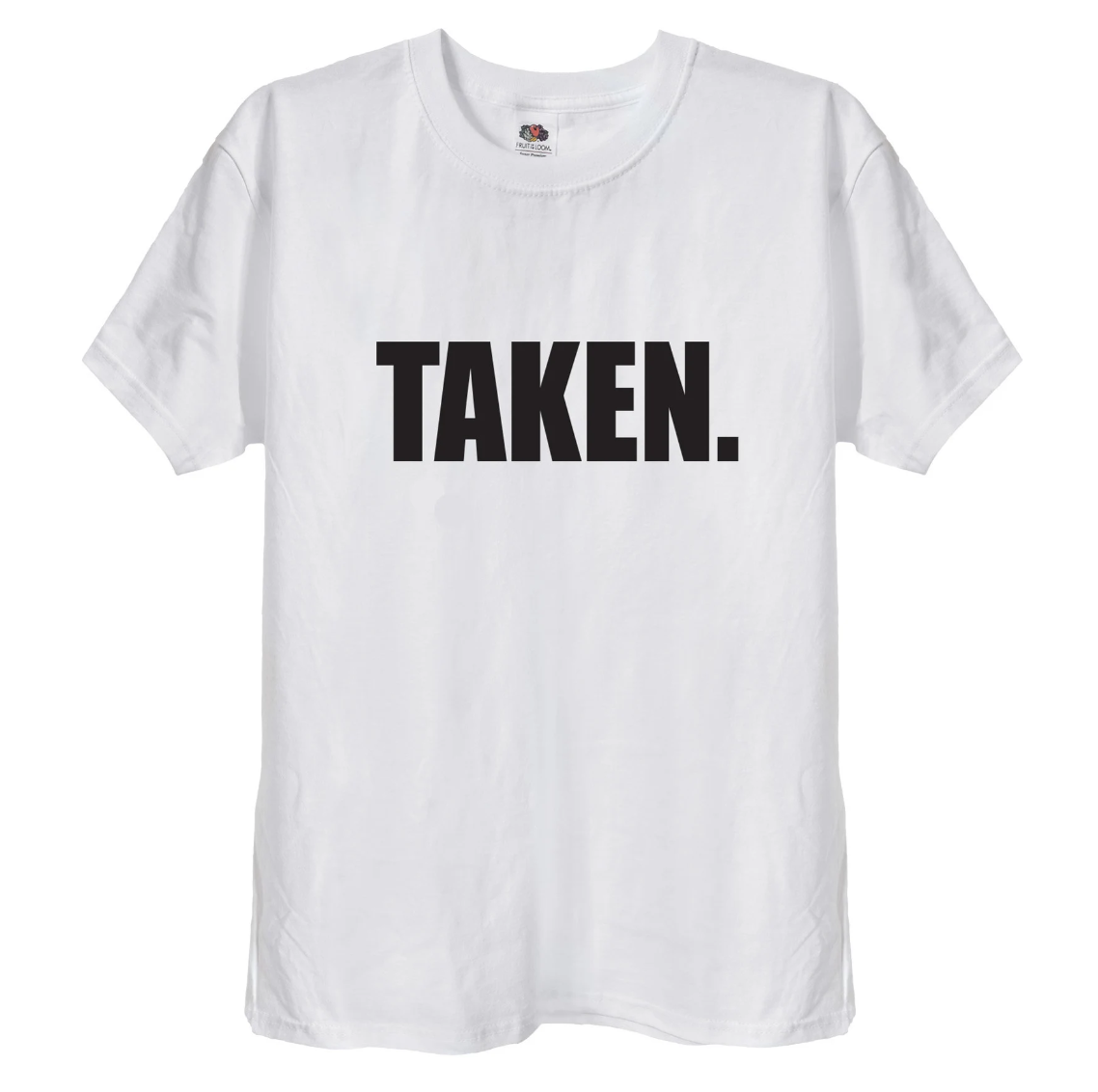 'Taken' Funny Wedding T-Shirt, Hoodie or Sweatshirt, 46