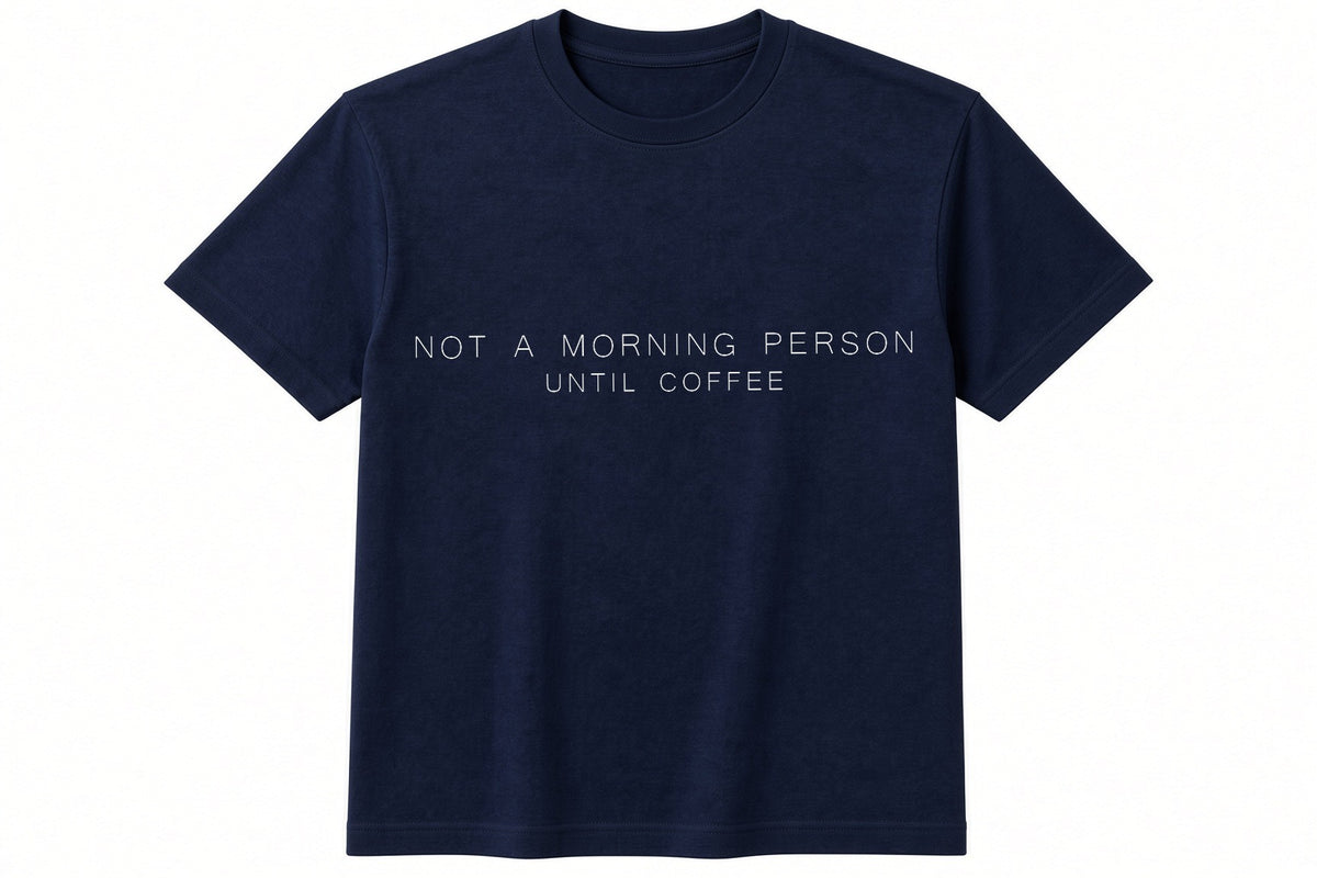 Not A Morning Person Until Coffee funny coffee design on navy t-shirt