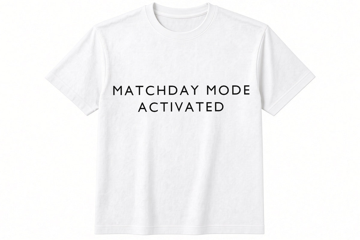 Matchday Mode Activated funny football design on white t-shirt flat