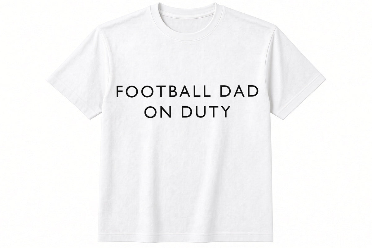 Football Dad On Duty funny football design on white t-shirt flat