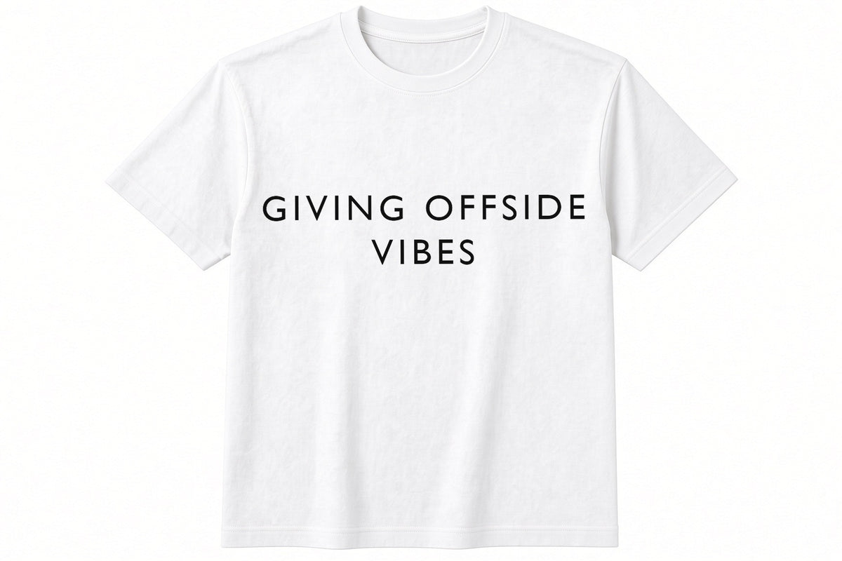 Giving Offside Vibes funny football design on white t-shirt flat
