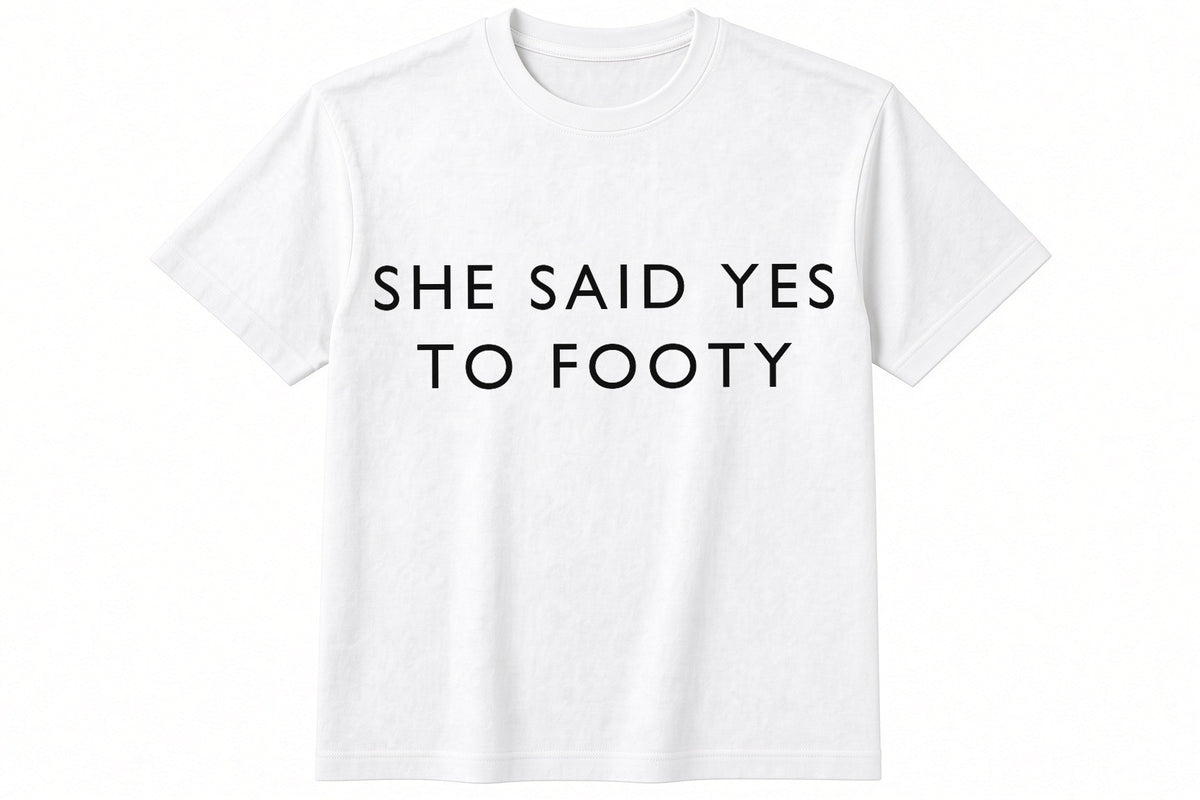 She Said Yes To Footy funny football design on white t-shirt flat
