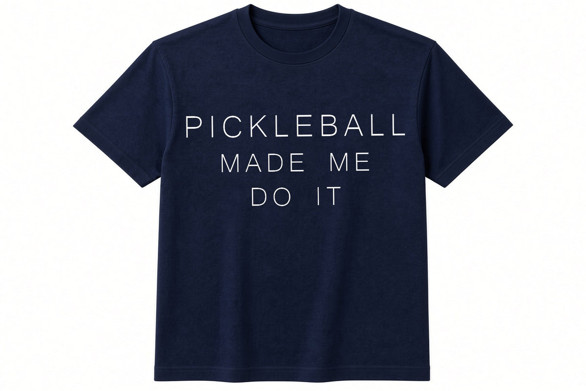Pickleball Made Me Do It funny padel pickleball design on navy t-shirt