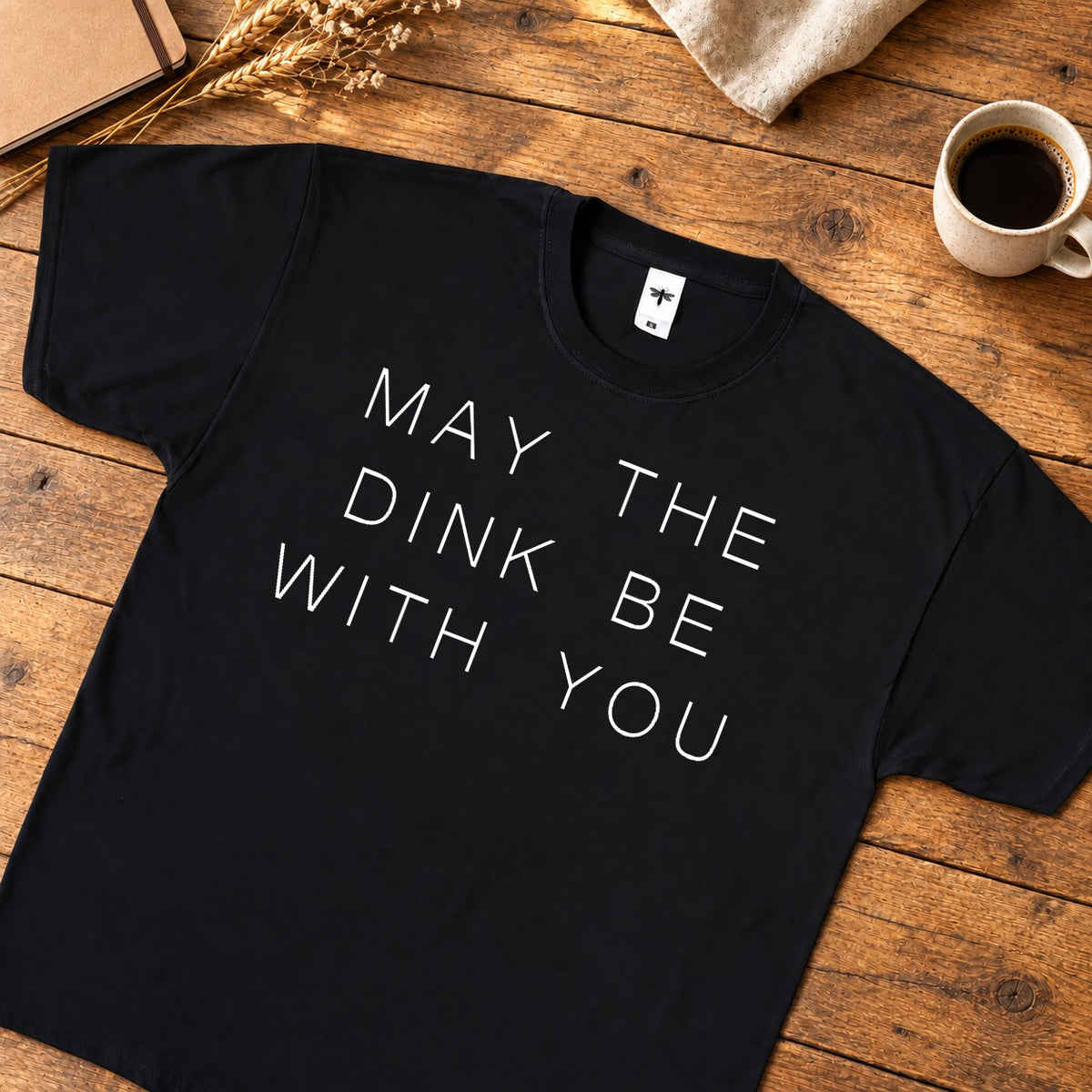 May The Dink Be With You lifestyle padel pickleball mockup