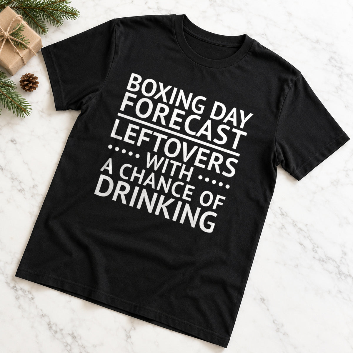 Boxing Day Forecast Leftovers With A Chance Of Drinking funny design on black t-shirt