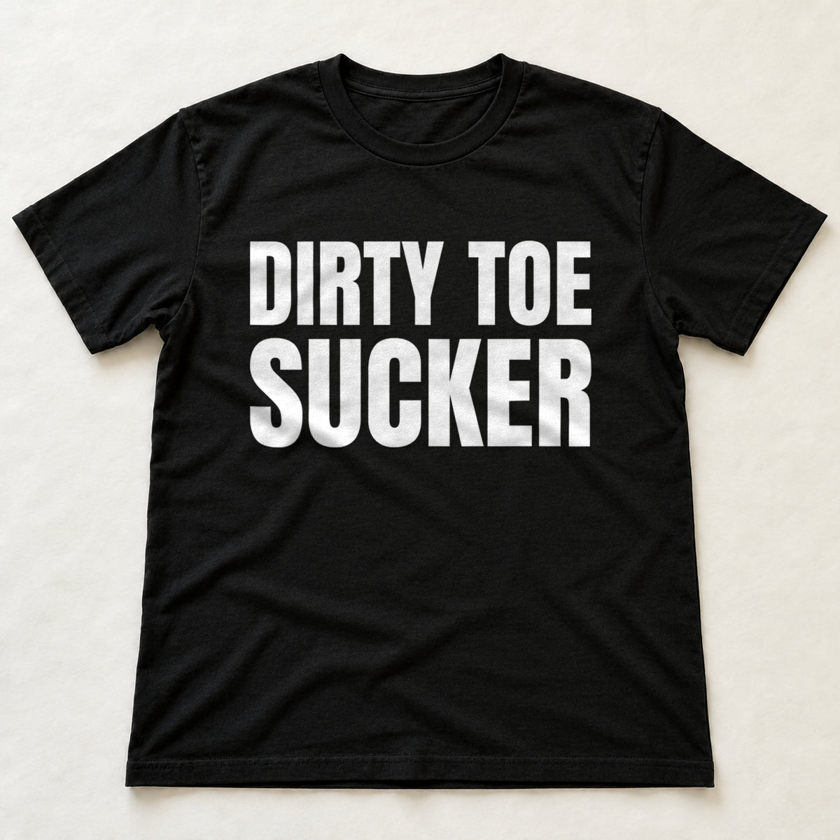 Dirty Toe Sucker black t-shirt flat lay